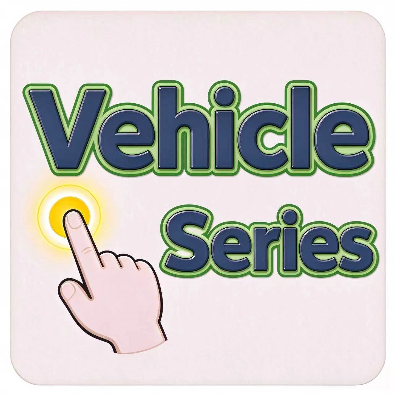 Vehicles Series