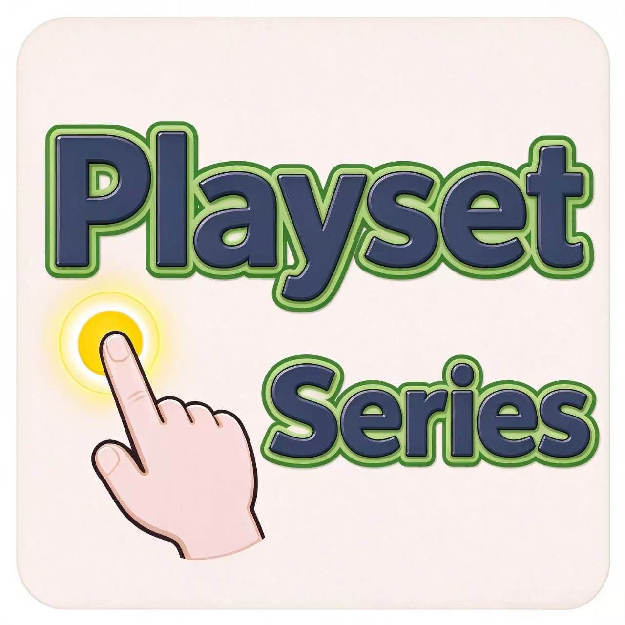 Playset Series